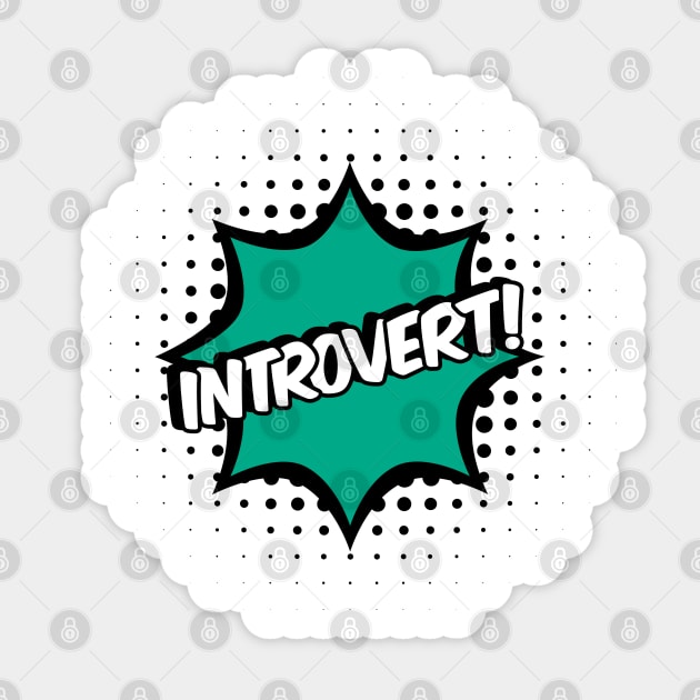 Introvert Comic book style Sticker by MorvernDesigns